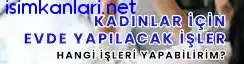 Evde yapılacak işler
