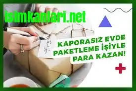 kaporasız eve ek iş