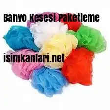 Banyo Kesesi Paketleme