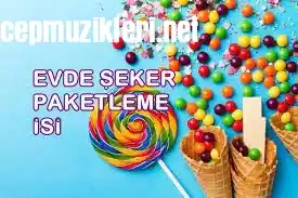 Bayram Şekeri Paketleme İşi