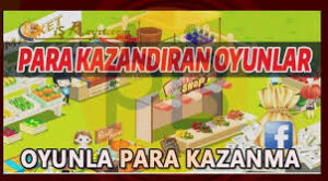 Gerçek Para Kazandıran Oyunlar