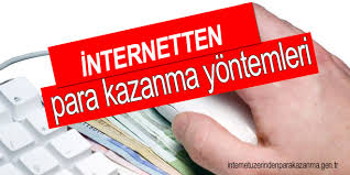 İnternetten Para Kazanilirmi