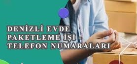 denizli evde paketleme işi